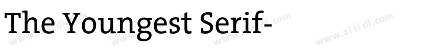 The Youngest Serif字体转换